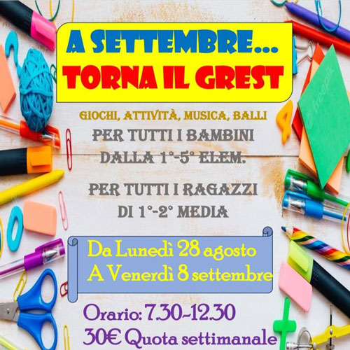 A SETTEMBRE...TORNA IL GREST