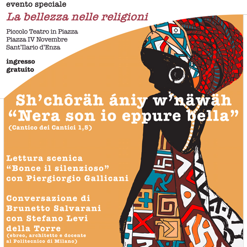 Nera son io eppure bella - Conversazione sull'ebraismo 
29 marzo 21.00